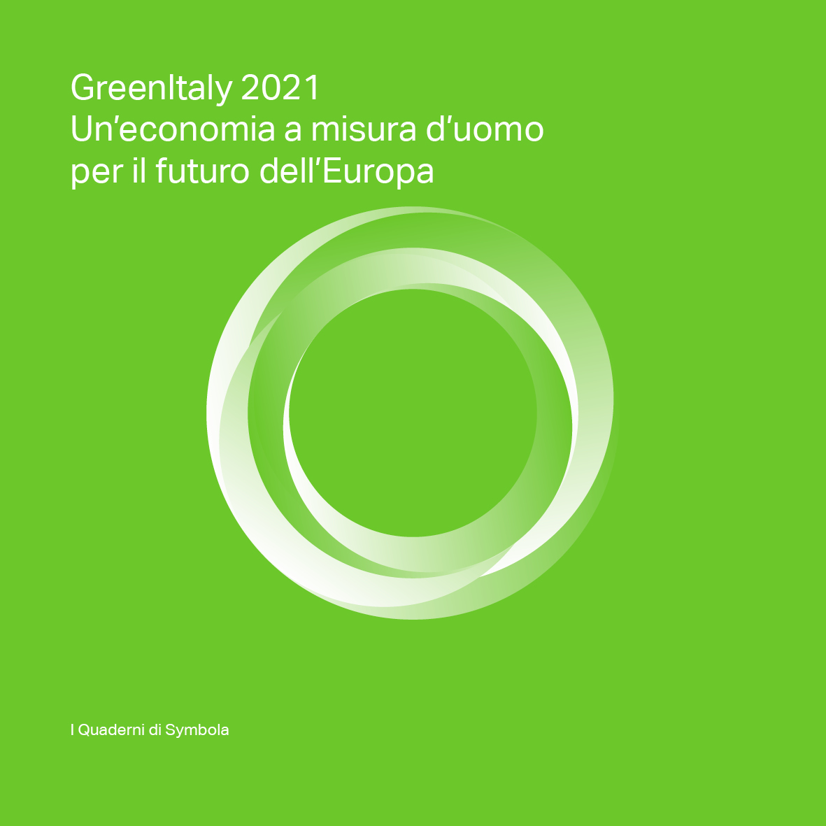 Green Italy: un’economia a misura d’uomo per il futuro dell’Europa