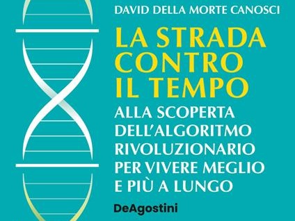 La strada contro il tempo: il libro sull’algoritmo contro l’invecchiamento