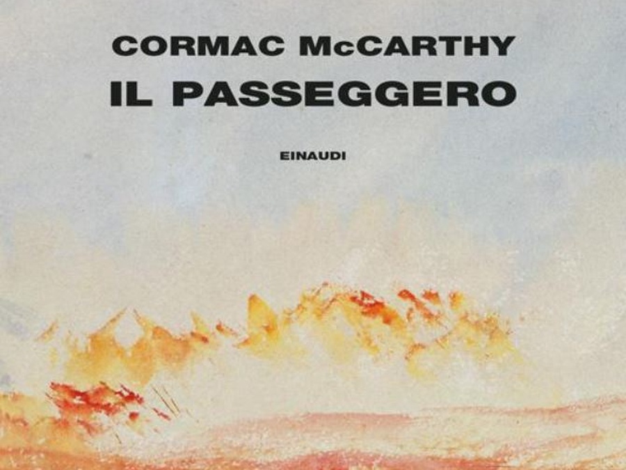 La nostra biblioteca - McCarthy - Il passeggero - L'ultimo regalo (forse) di un gigante della letteratura americana
