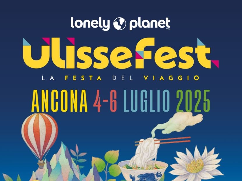 UlisseFest 2025, il festival del viaggio torna ad Ancona: storie, visioni e cammini firmati Lonely Planet